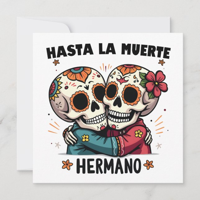 Hasta La Muerte Hermano Day of the Death Spara Datumet (Framsida)