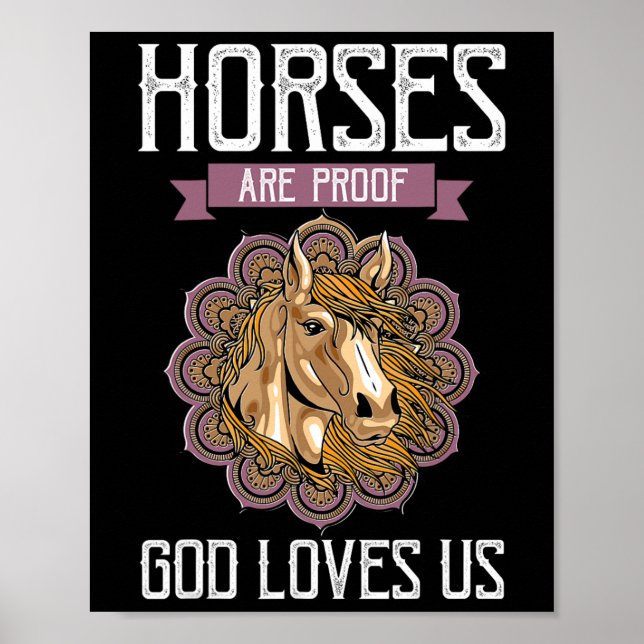 Hästar är bevis för Gud Kärlek US - hästhästar Poster (Framsidan)