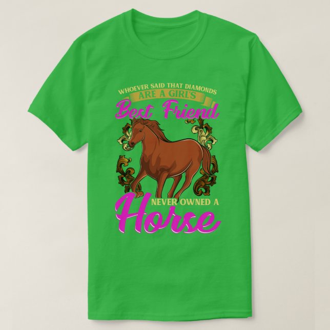 Hästar är en flickas bästa vän, inte diamanter t shirt (Design framsida)