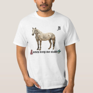 "Hästar Behålla Me Stable" Anpassade Manar T Shirt