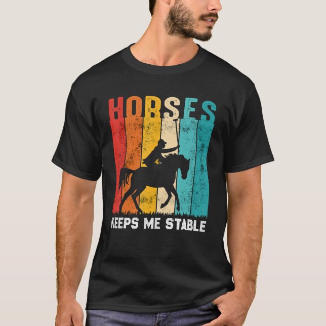 Hästar Behålla mig Stable Horseback Rider T Shirt (Framsida)