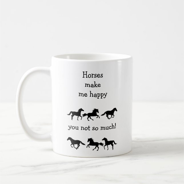 Hästar får mig att Lycklig Du inte så mycket gilla Kaffemugg (Vänster)