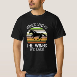 Hästar ger oss Vingarna vi saknar T Shirt