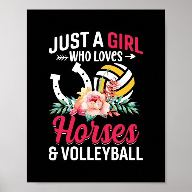 Hästar Volleyball Bara en flicka som Kärlek Poster (Framsidan)