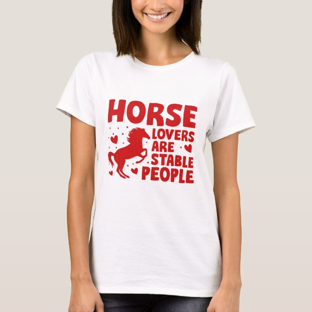 Hästdjur är stabila människor t shirt (Framsida)
