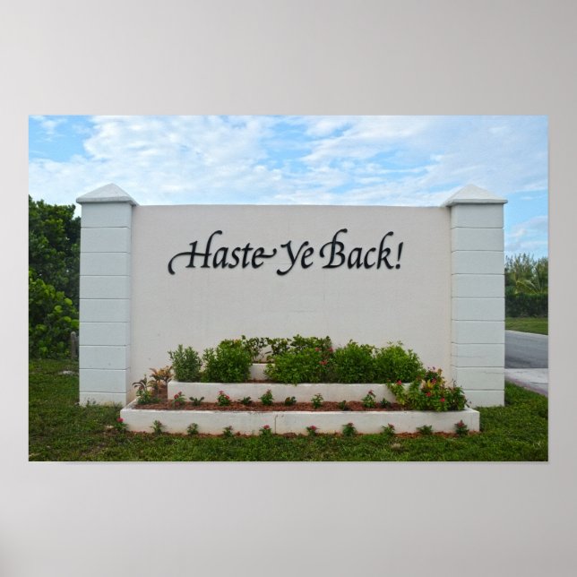 Haste Ye Back-skylt, Bahamas Poster (Framsidan)