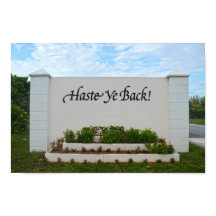 Haste Ye Back-skylt, Bahamas