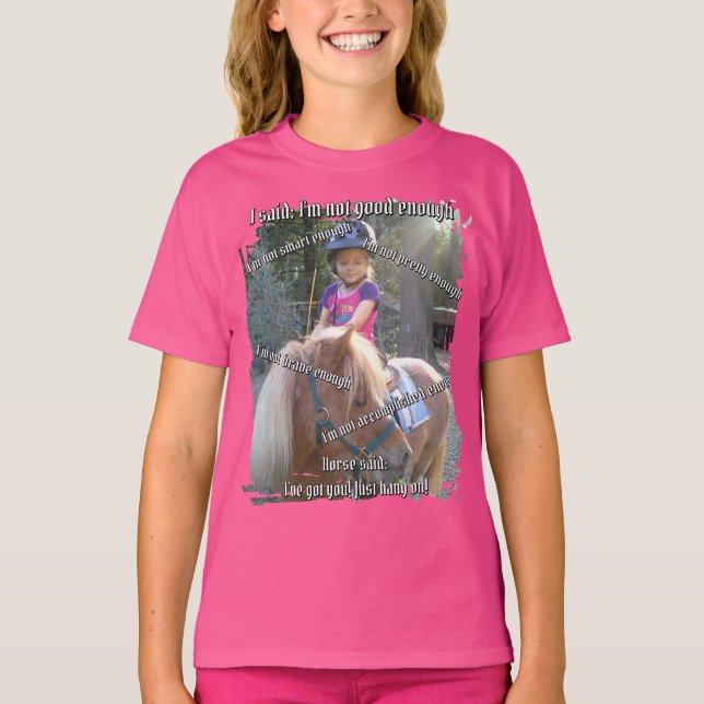 Hästen säger att jag är nog t shirt (Framsida)