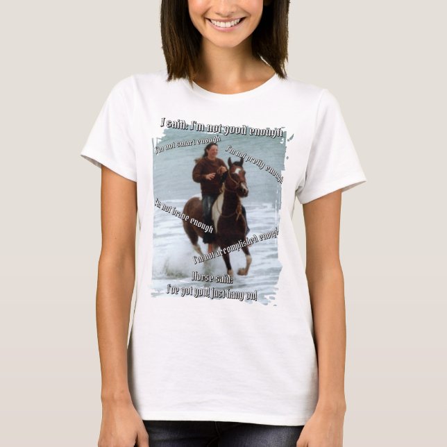 Hästen säger att jag är nog t shirt (Framsida)