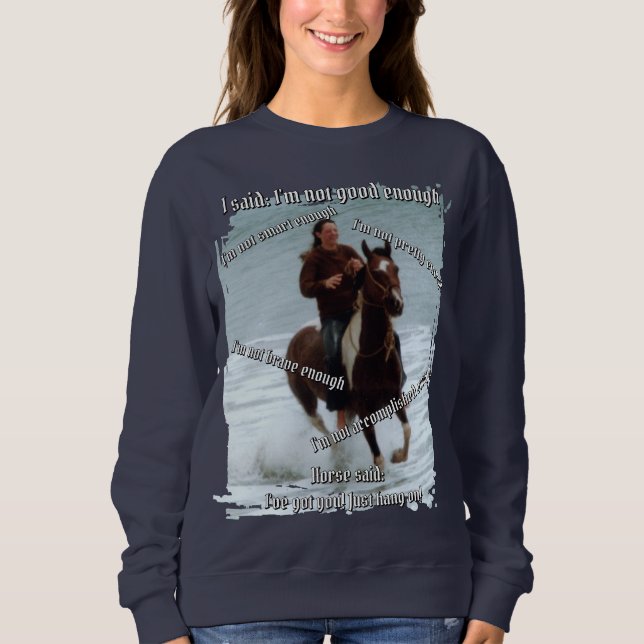 Hästen säger att jag är nog t shirt (Framsida)