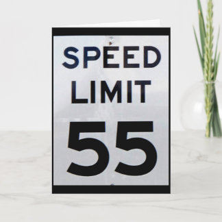 Hastighetsbegränsning - tecken 55 mph födelsedagsk kort