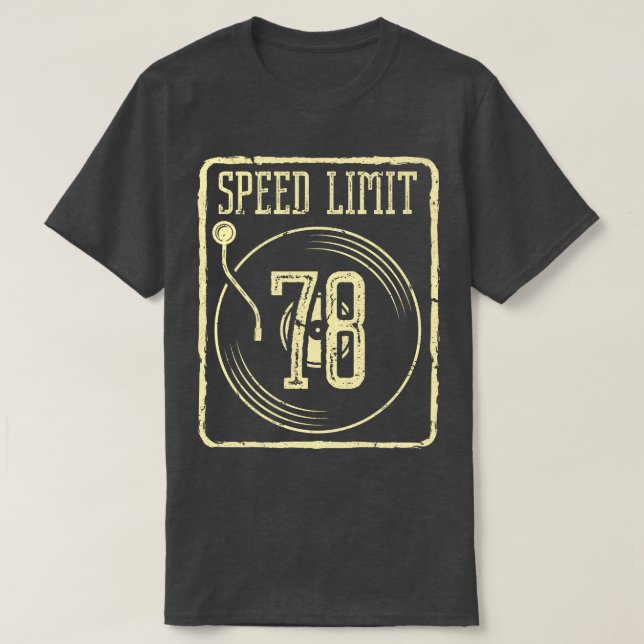 Hastighetsgräns 78 Vinylskiva T Shirt (Design framsida)