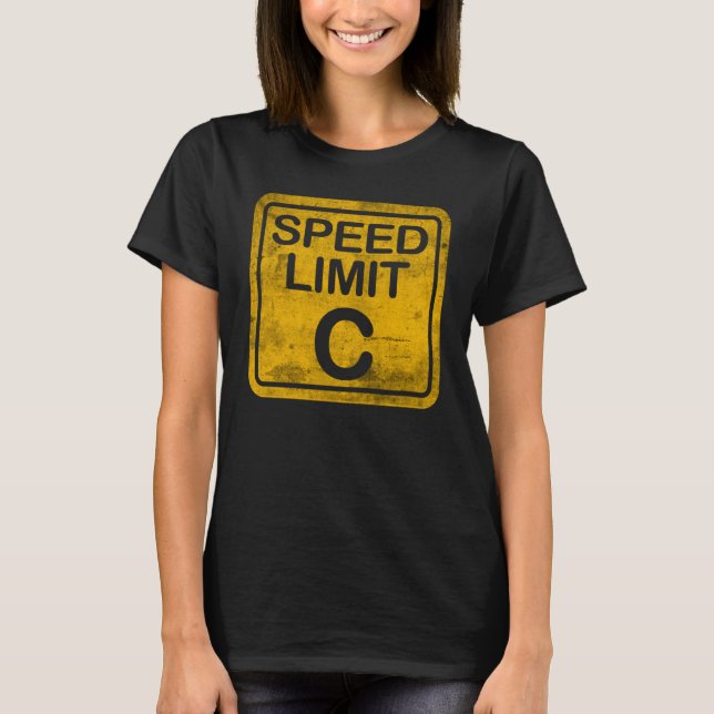 Hastighetsgräns C Grunge Distress Physics NERD Mem T Shirt (Framsida)