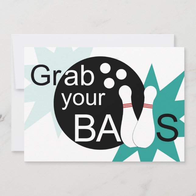 Hastigt grepp dina bollar & l5At oss gå att bowla Inbjudningar (Framsida)