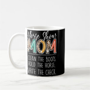 Hästshow mamma rengör stövlarna på hästen kaffemugg