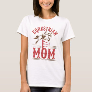 Hästskenet Equestrian Mamma Visa Rider Mors dag T Shirt