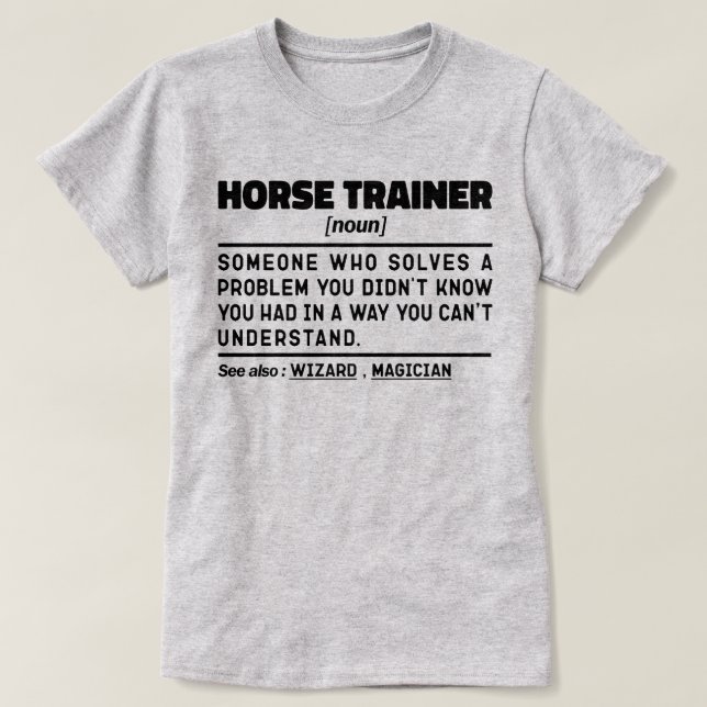 Hästtränare Substantiv Rollig Ridinstruktör Humor  T Shirt (Design framsida)