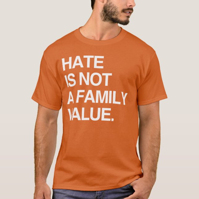 HAT ÄR INTE ETT FAMILJEVÄRDE T SHIRT (Framsida)