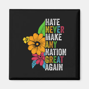 Hat gör aldrig någon nation åter stor Anti Trump Magnet