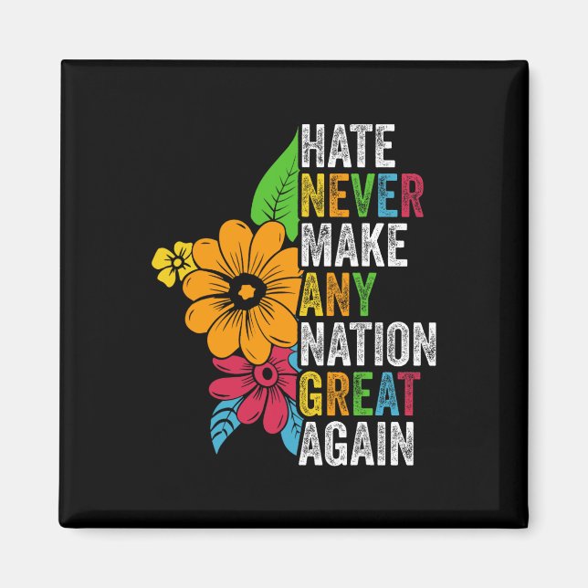Hat gör aldrig någon nation åter stor Anti Trump Magnet (Framsidan)
