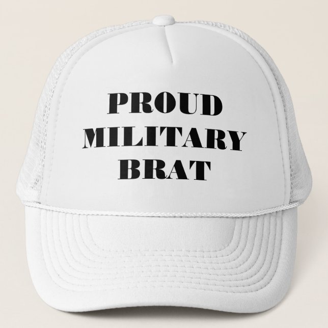 Hat Proud Military Brat Truckerkeps (Framsida)