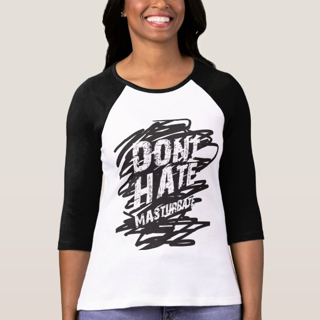 HATA INTE MASTURBERAR skjortan Tee (Framsida)