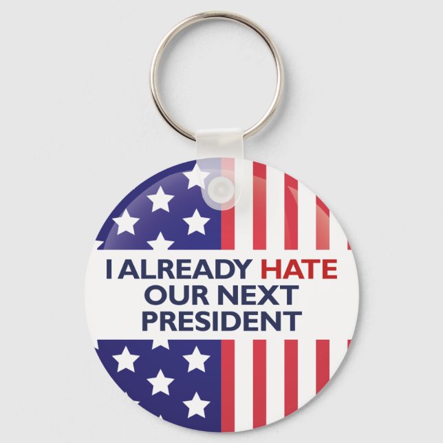 Hata vår nästa ordförande nyckelring (Framsida)