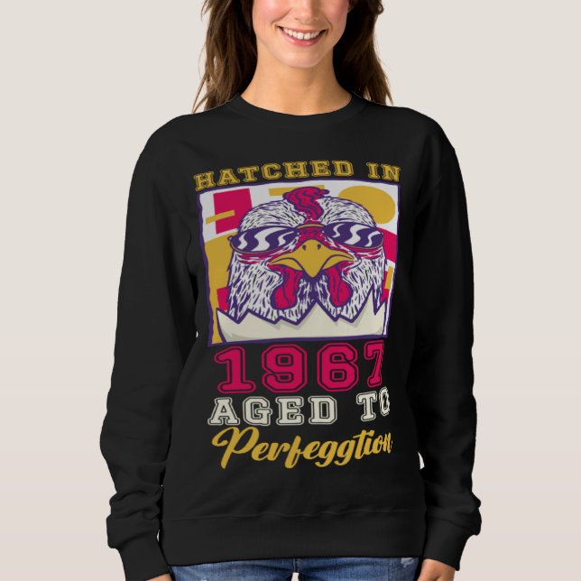 Hatched in 1967 Aged to Perfeggtion T Shirt (Framsida)