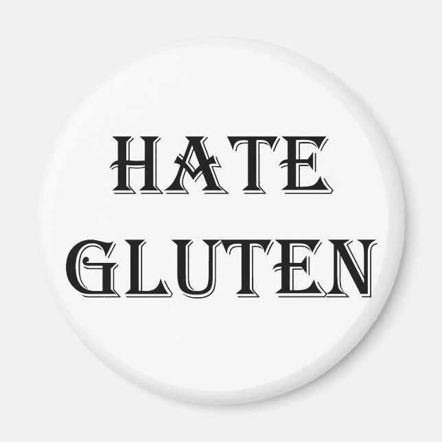 HATE GLUTEN Magnet (Framsidan)