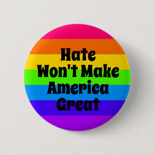 Hate gör inte Amerika Underbart Knapp
