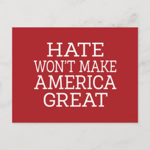 Hate gör inte Amerika Underbart Vykort