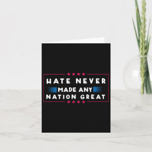 Hate har aldrig gjort någon Underbar nation Kort