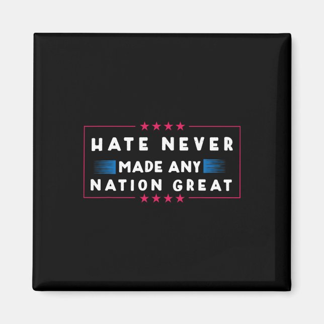 Hate har aldrig gjort någon Underbar nation Magnet (Framsidan)
