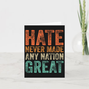 Hate har aldrig gjort någon Underbar Nation-stötte Kort