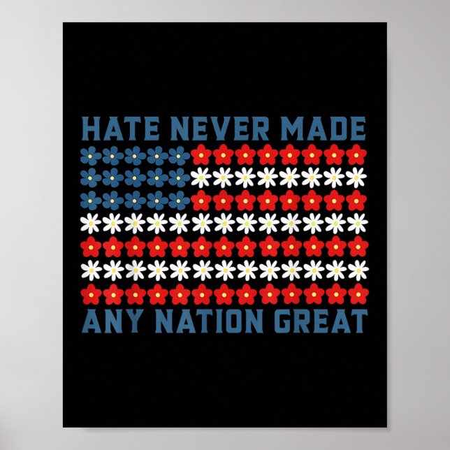 Hate har aldrig gjort någon Underbar nationell pol Poster (Framsidan)