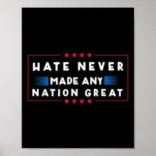 Hate har aldrig gjort något Underbart, roligt anti Poster