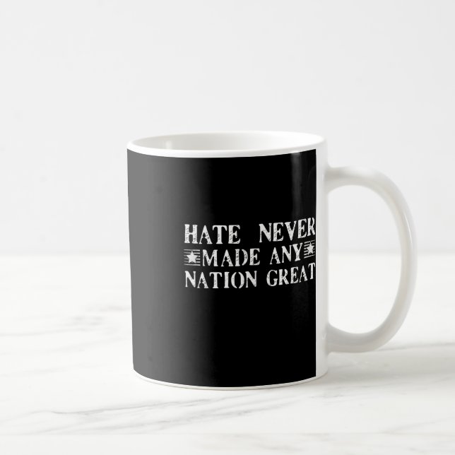 Hate har aldrig gjort något Underbart, roligt Kaffemugg (Höger)