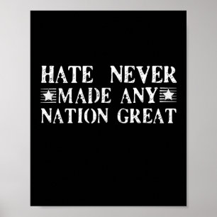 Hate har aldrig gjort något Underbart, roligt Poster