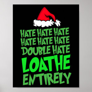 Hate Hate Dubbla Hate Loathe All Roligt Christma Poster