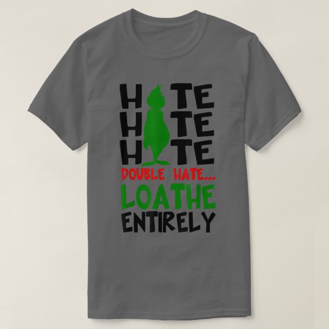 Hate hatets dubbla hatar det helt lustiga. t shirt (Design framsida)