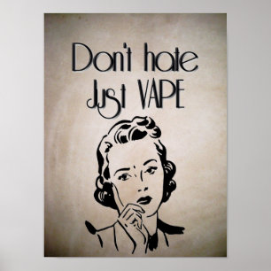 Hate inte bara Vape Poster