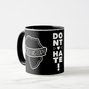 Hate inte BLACK-historik Mugg