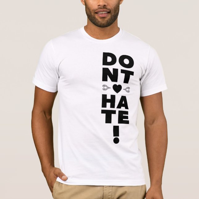 Hate inte på WHITE T Shirt (Framsida)