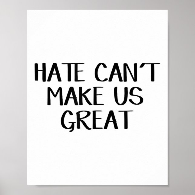 Hate kan inte göra oss Underbara Poster (Framsidan)