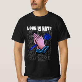 HATE KÄRLEK VALENTINES DAY GIFT T SHIRT