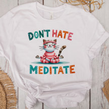 "Hate Meditate" Lovers