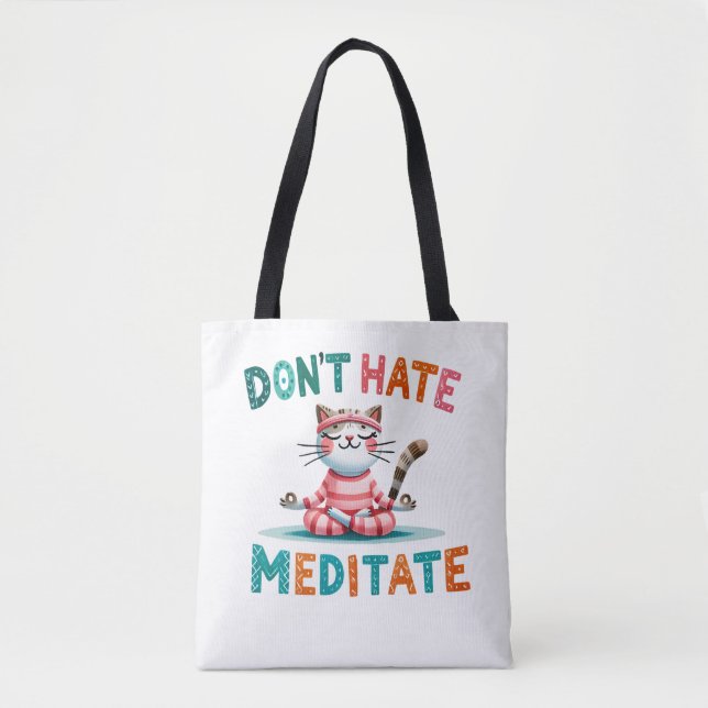 "Hate Meditate" Lover's Tygkasse (Framsida)