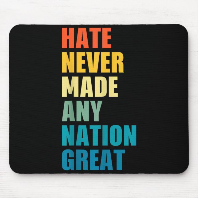 Hate Never Made Any Nation Great Anti-trump 2020 E Musmatta (Framsidan)