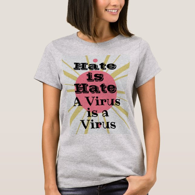Hate/Virus T-Shirt (Framsida)