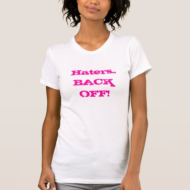 Haters. .BACK AV! T-shirt (Framsida)